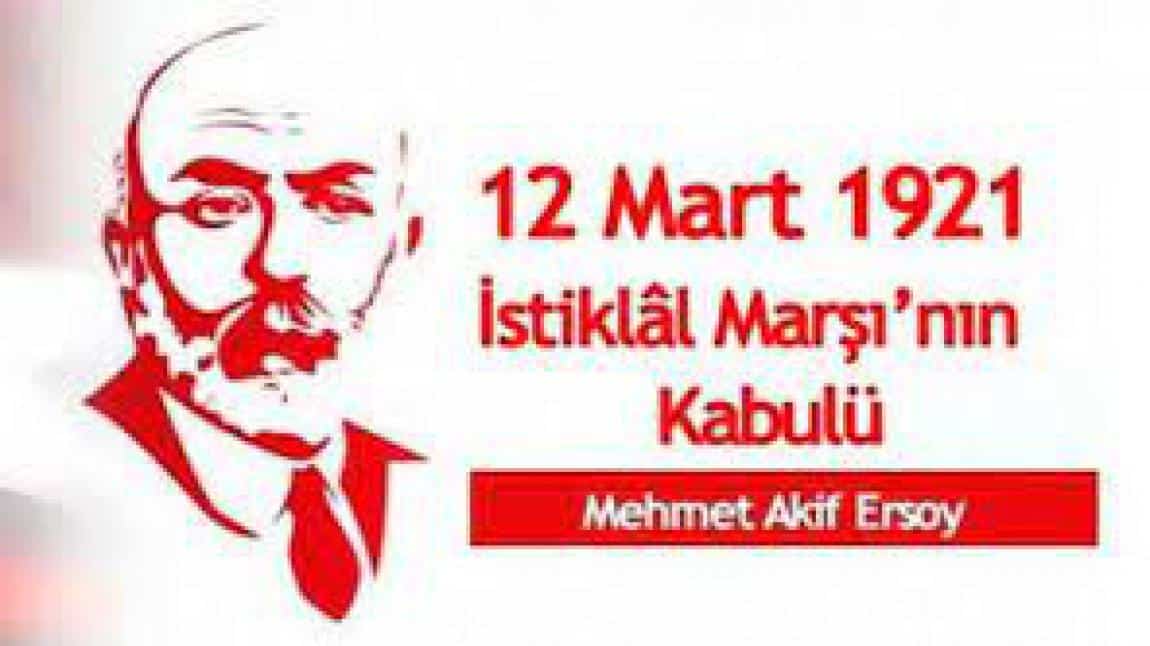 12 Mart İstiklal Marşı'nın Kabulü...